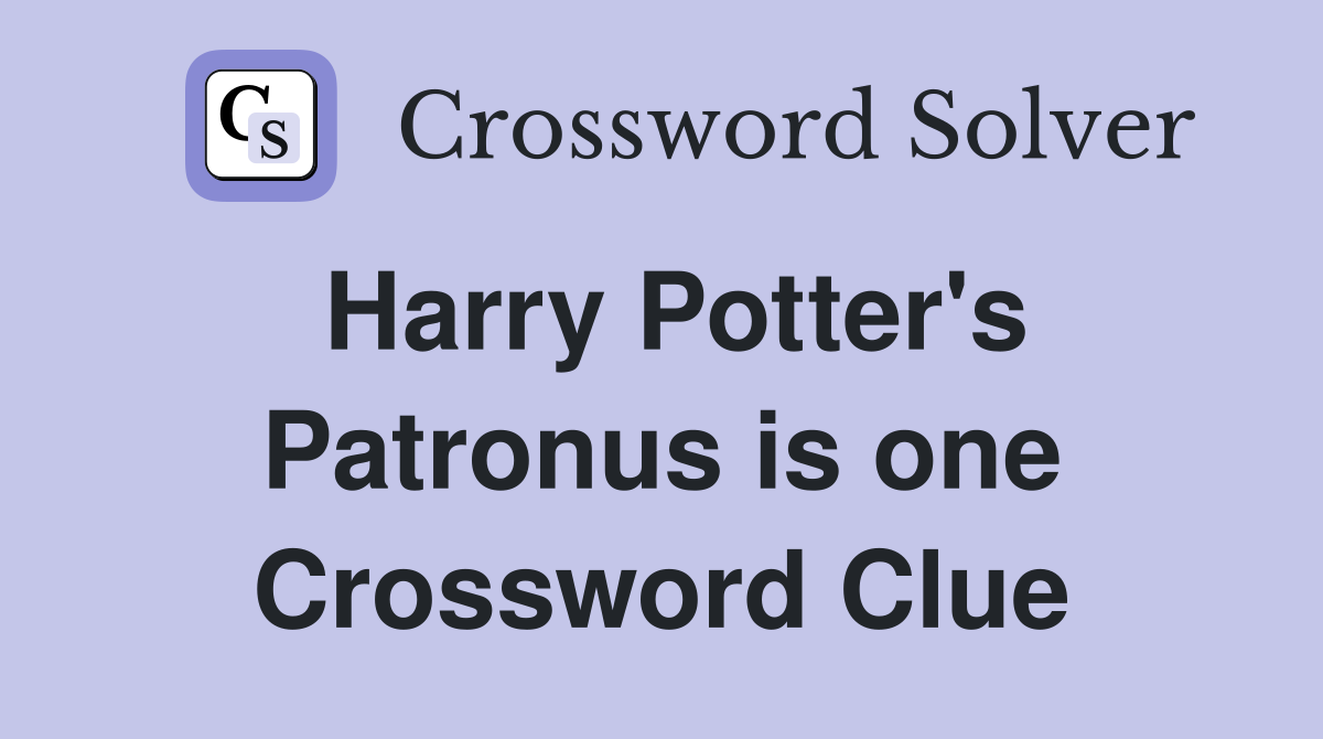 Harry Potter's Patronus is one Crossword Clue