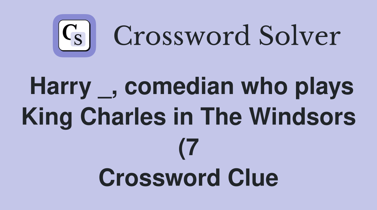 Harry comedian who plays King Charles in The Windsors (7 Harry comedian who plays King Charles in The Windsors (7