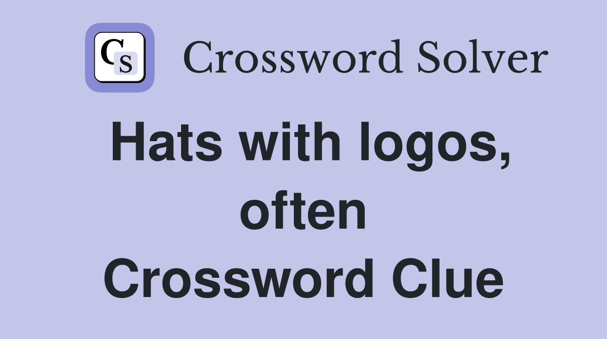 Hats with logos, often Crossword Clue