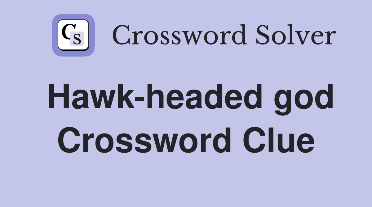 Hawk-headed god Crossword Clue