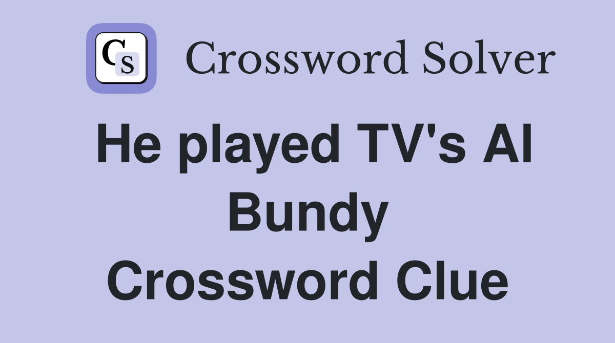 He played TV's Al Bundy Crossword Clue