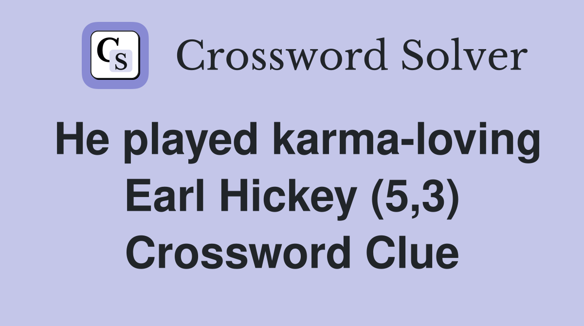 He played karma-loving Earl Hickey (5,3) Crossword Clue