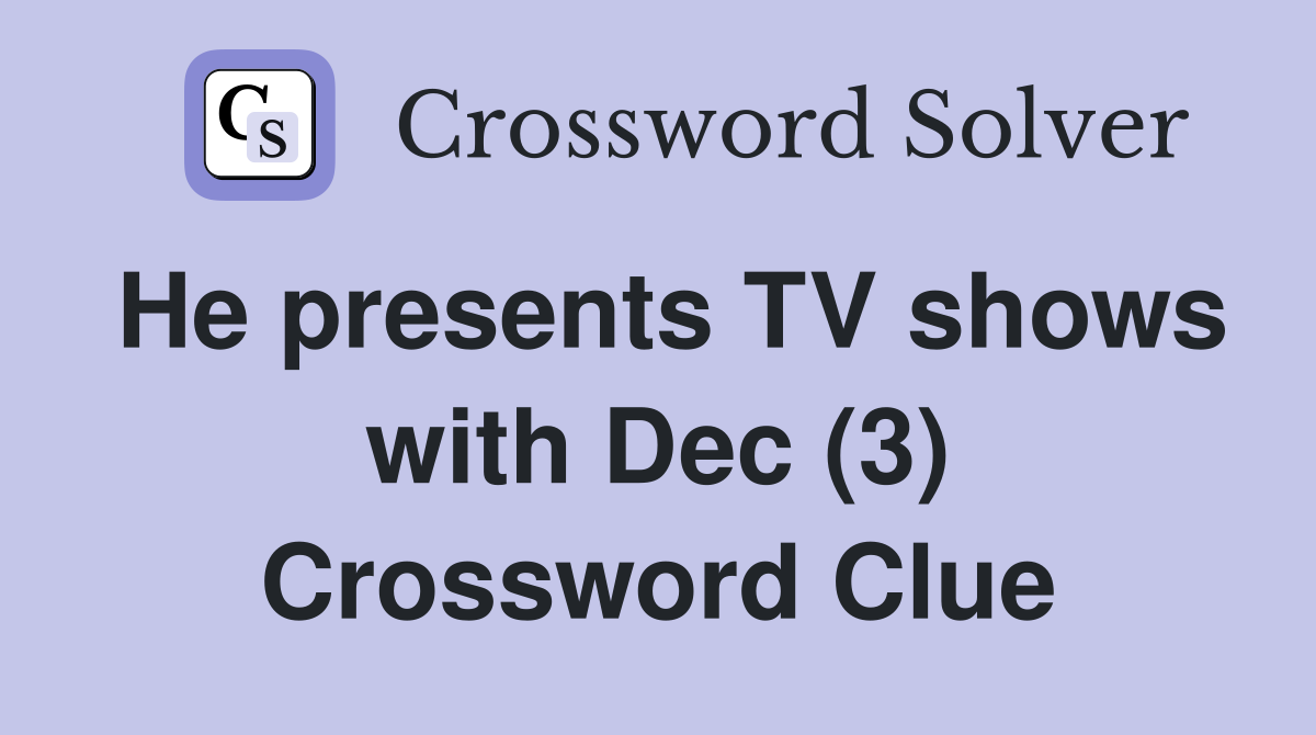 He presents TV shows with Dec (3) Crossword Clue