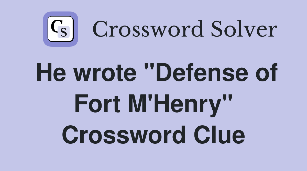 He wrote "Defense of Fort M'Henry" Crossword Clue
