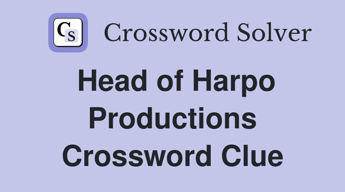 Head of Harpo Productions Crossword Clue