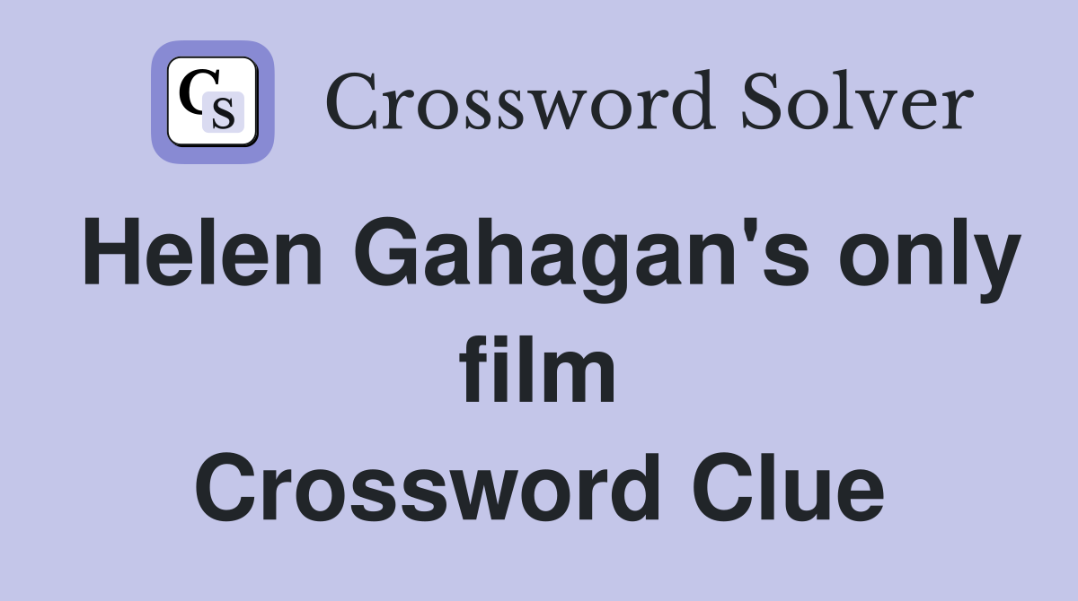Helen Gahagan's only film Crossword Clue