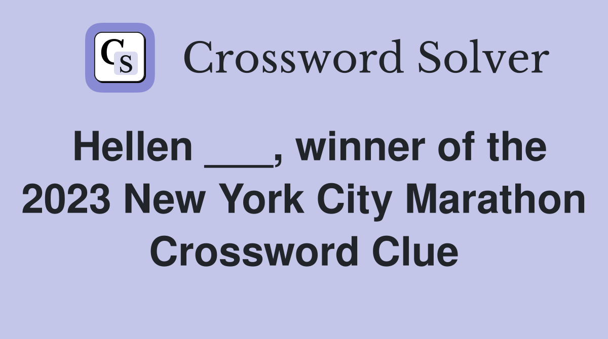 Hellen ___, winner of the 2023 New York City Marathon Crossword Clue