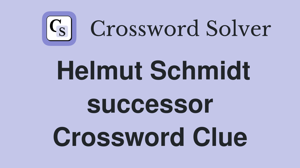 Helmut Schmidt successor Crossword Clue