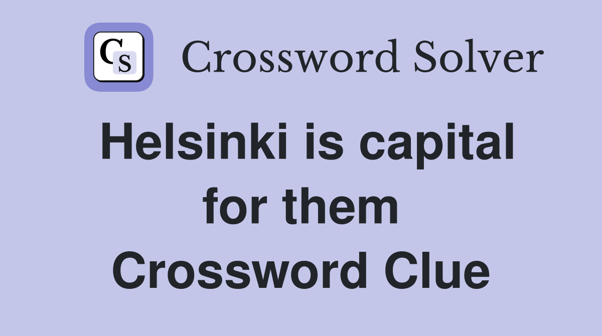 Helsinki is capital for them Crossword Clue
