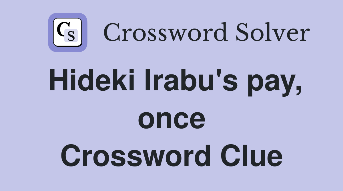 Hideki Irabu's pay, once Crossword Clue