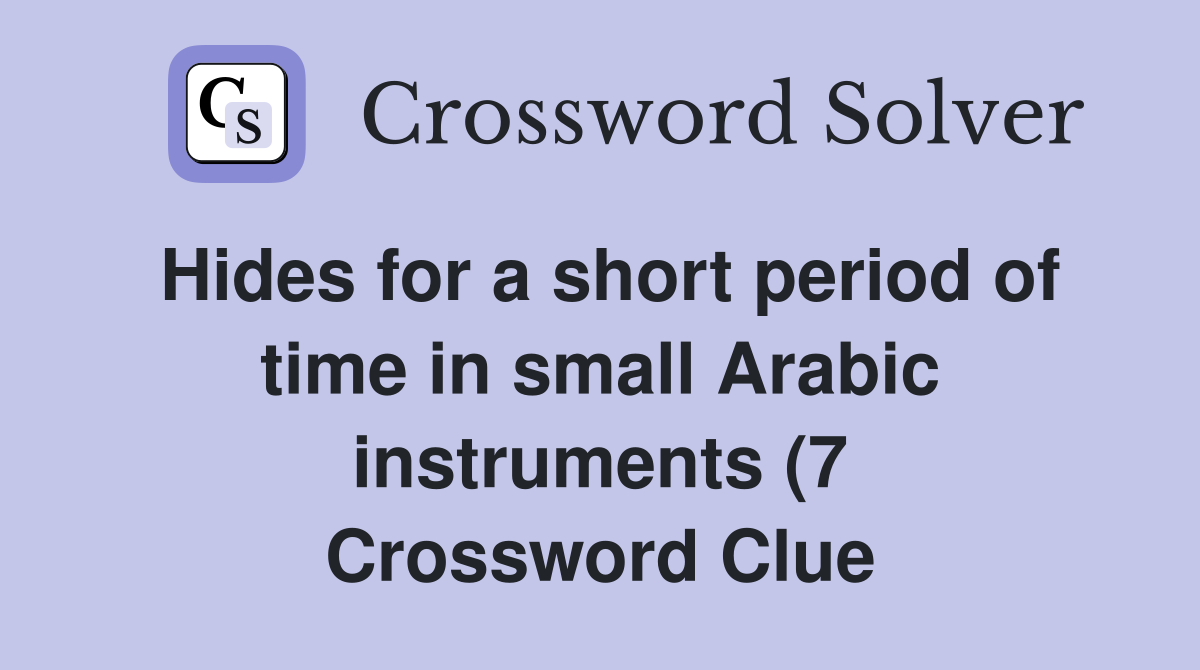 Hides for a short period of time in small Arabic instruments (7 Hides for a short period of time in small Arabic instruments (7