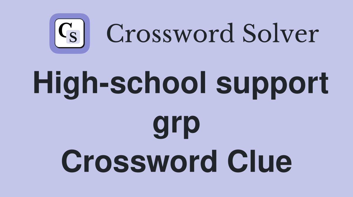 High-school support grp Crossword Clue