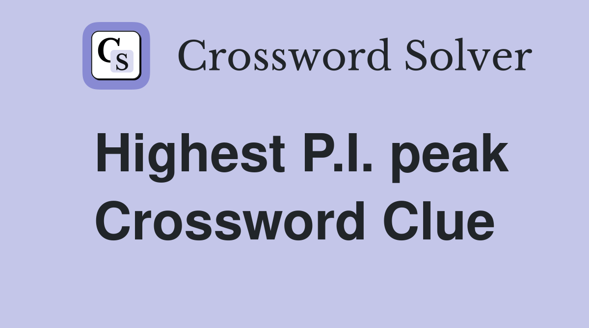 Highest P.I. peak Crossword Clue