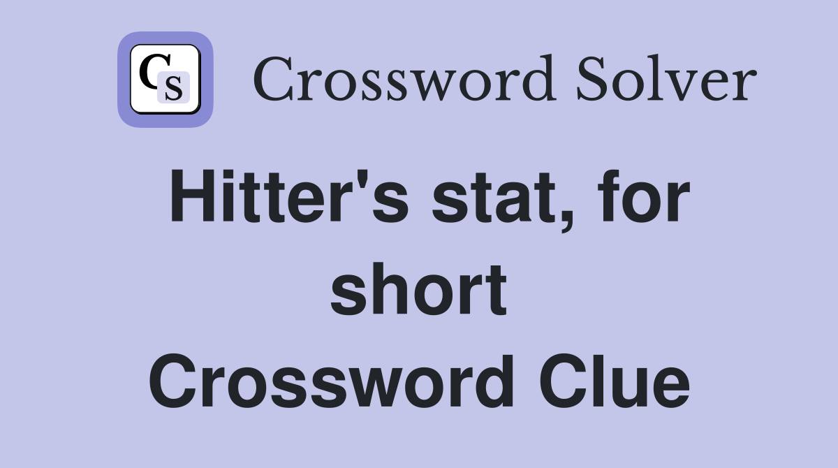 Hitter's stat, for short Crossword Clue