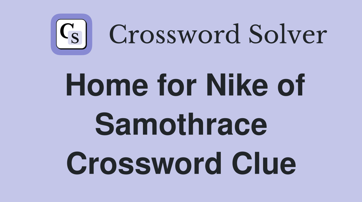Home for Nike of Samothrace Crossword Clue