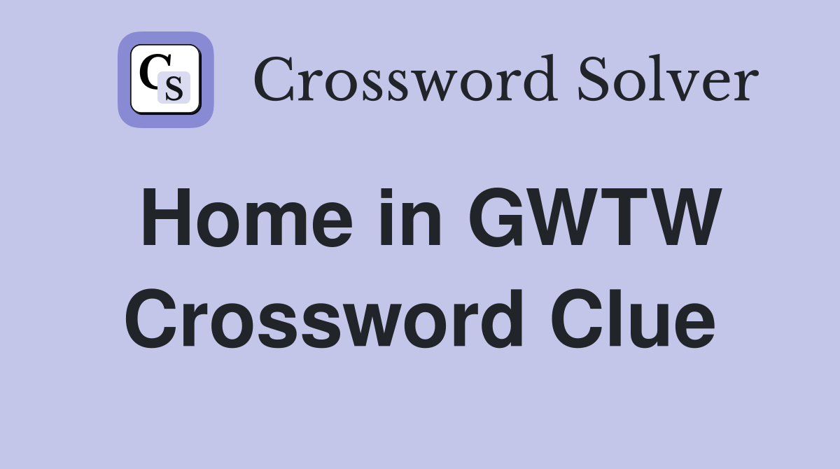 Home in GWTW Crossword Clue
