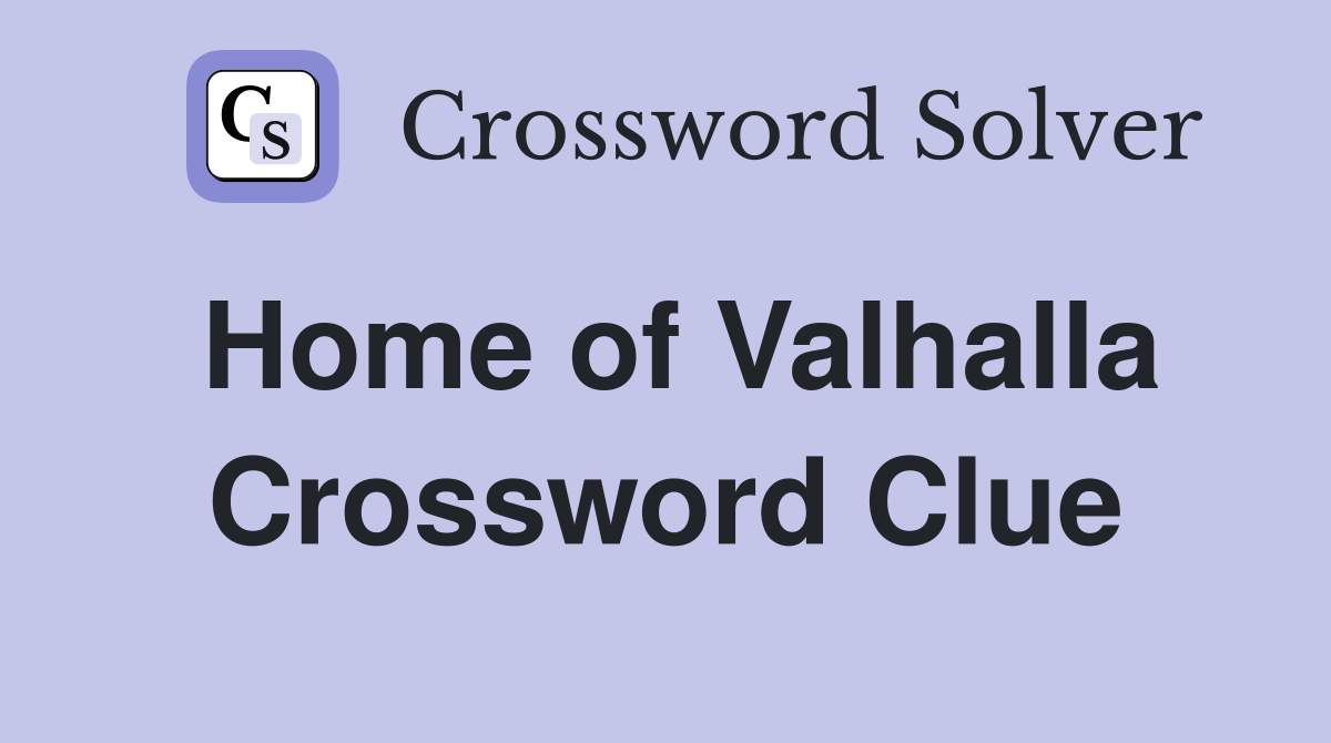 Home of Valhalla Crossword Clue
