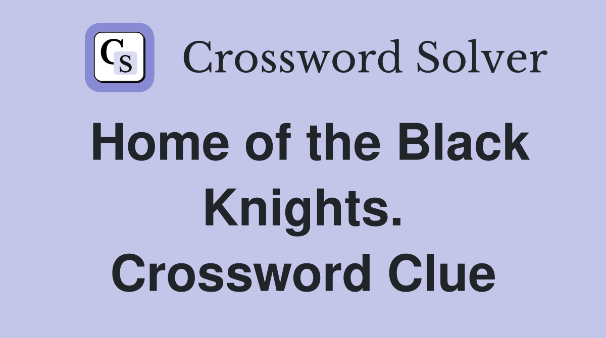 Home of the Black Knights. Crossword Clue
