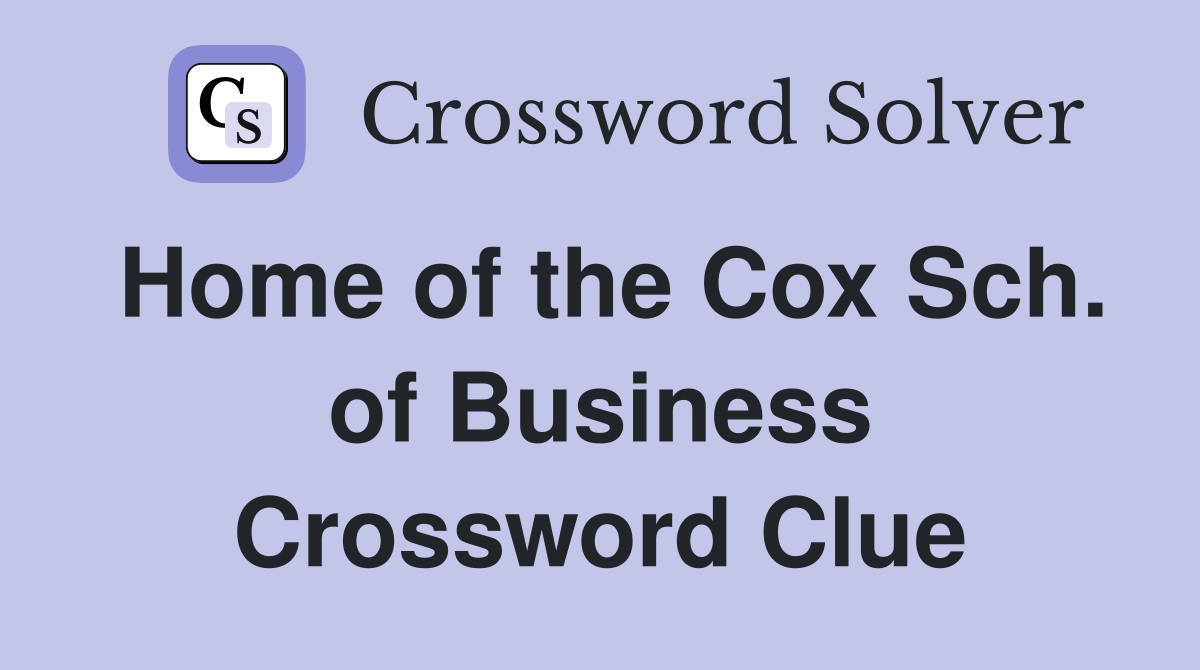 Home of the Cox Sch. of Business Crossword Clue