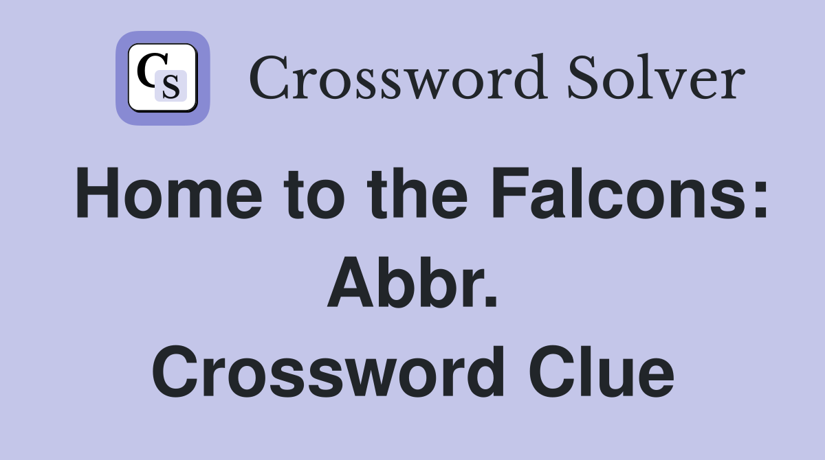 Home to the Falcons: Abbr. Crossword Clue