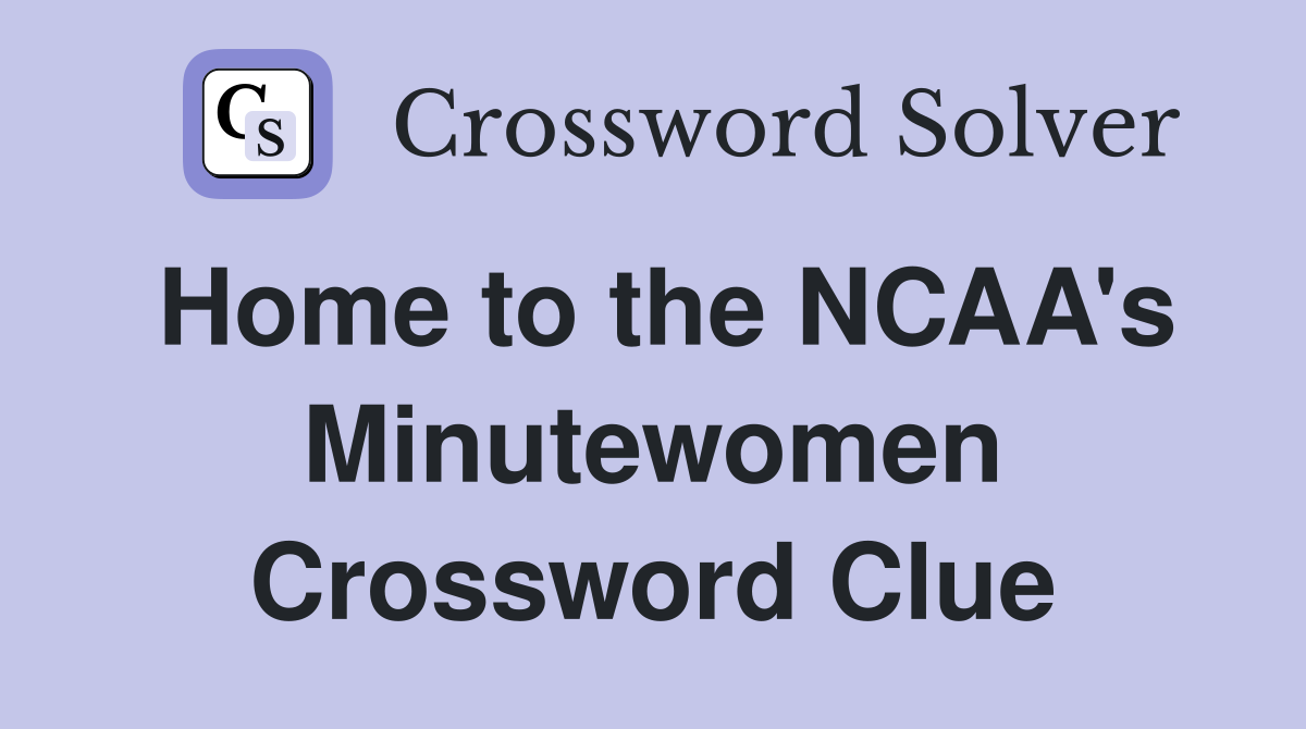 Home to the NCAA's Minutewomen Crossword Clue