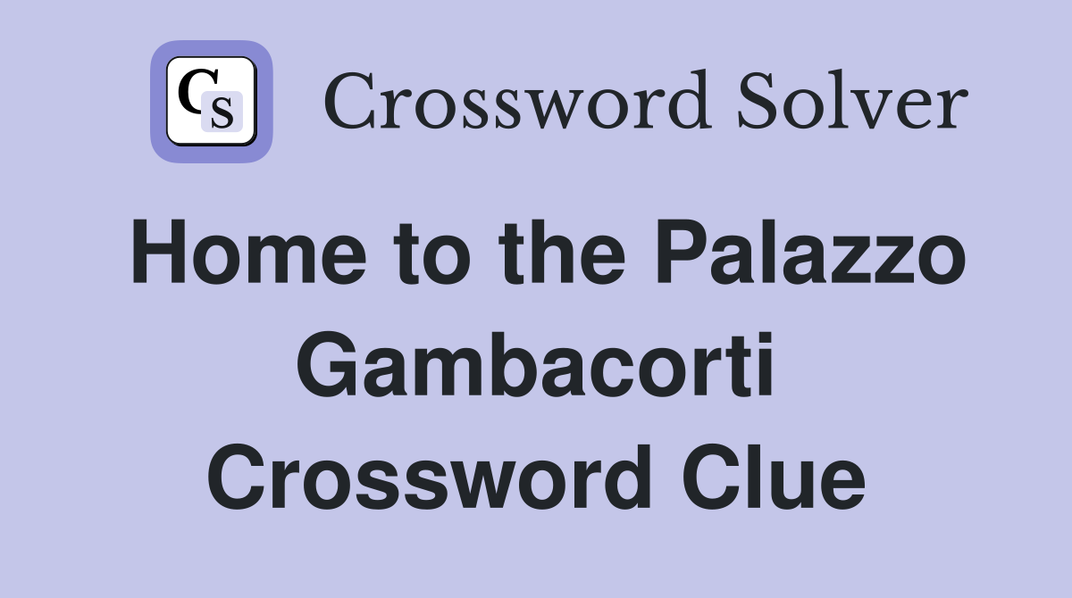 Home to the Palazzo Gambacorti Crossword Clue