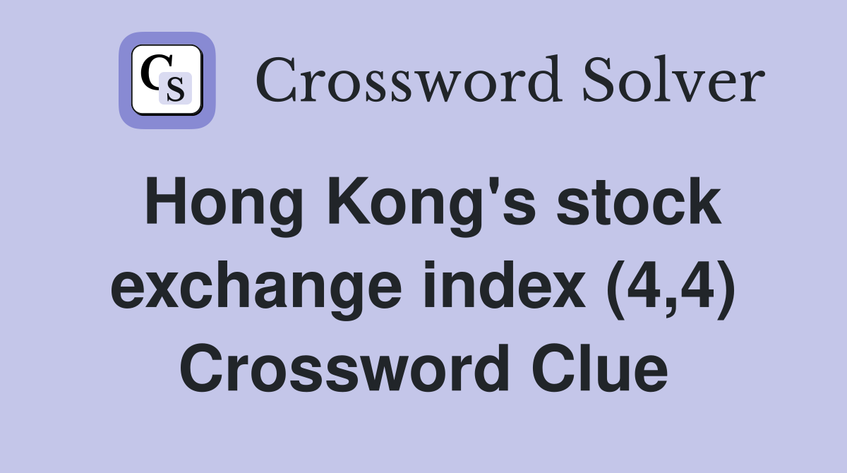 Hong Kong's stock exchange index (4,4) Crossword Clue
