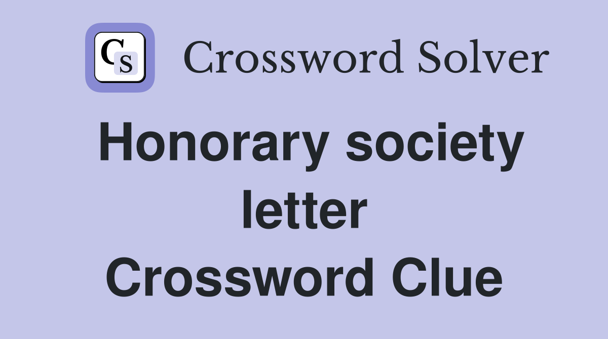 Honorary society letter Crossword Clue