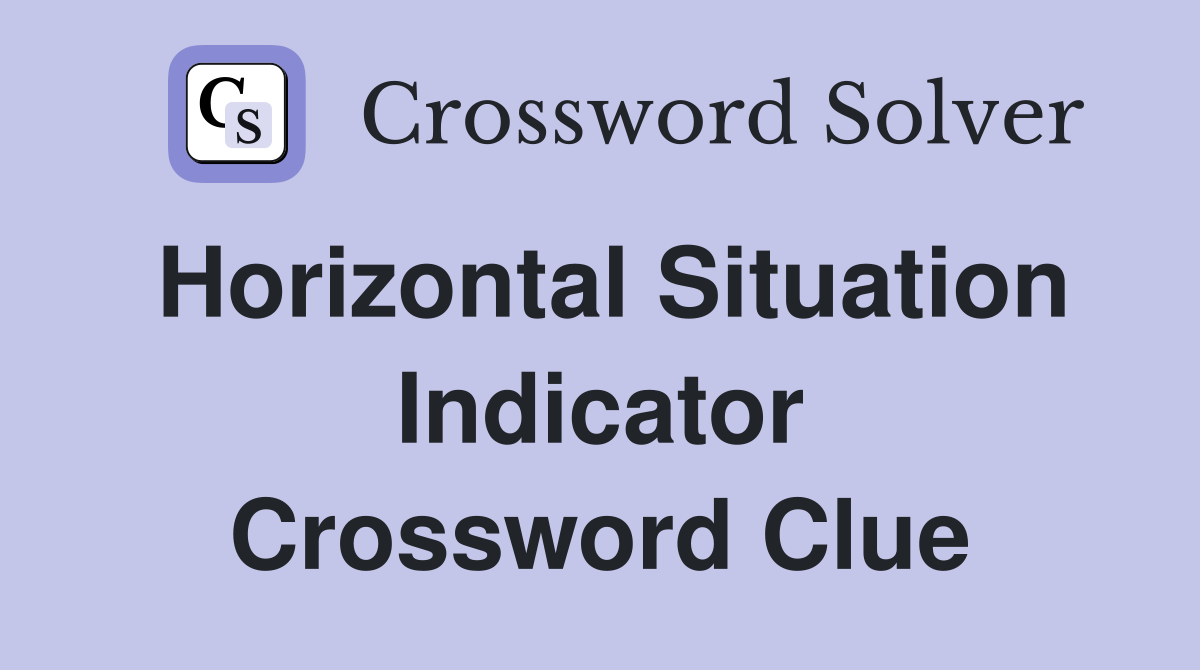 Horizontal Situation Indicator Crossword Clue