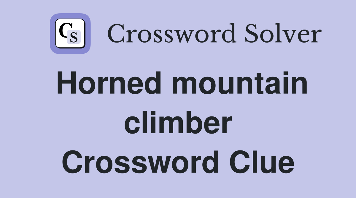 Horned mountain climber Crossword Clue