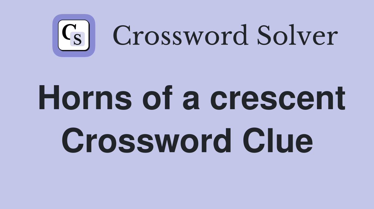 Horns of a crescent Crossword Clue