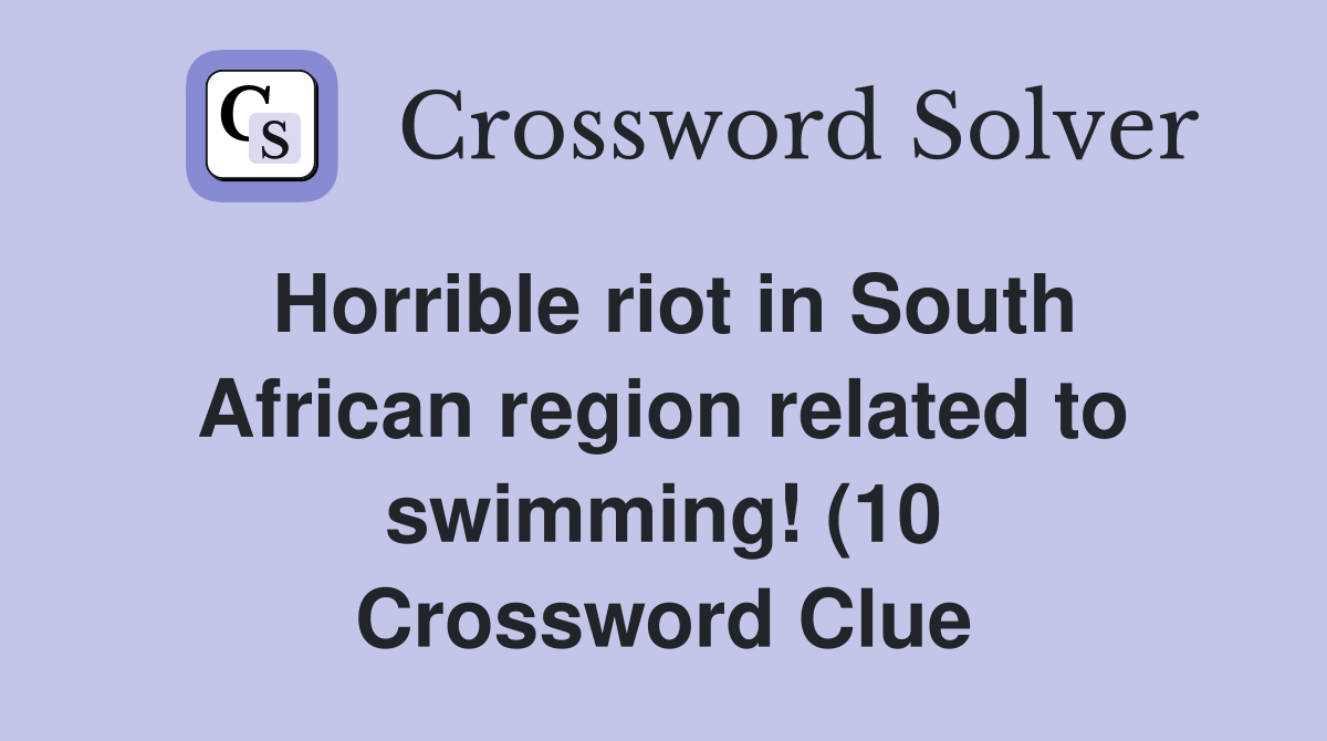 Horrible riot in South African region related to swimming (10 Horrible riot in South African region related to swimming (10