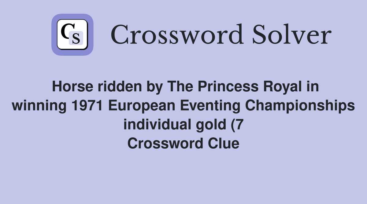 Horse ridden by The Princess Royal in winning 1971 European Eventing Horse ridden by The Princess Royal in winning 1971 European Eventing