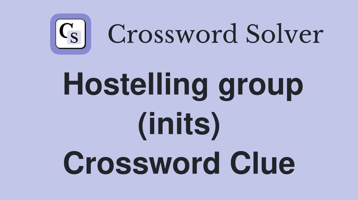 Hostelling group (inits) Crossword Clue