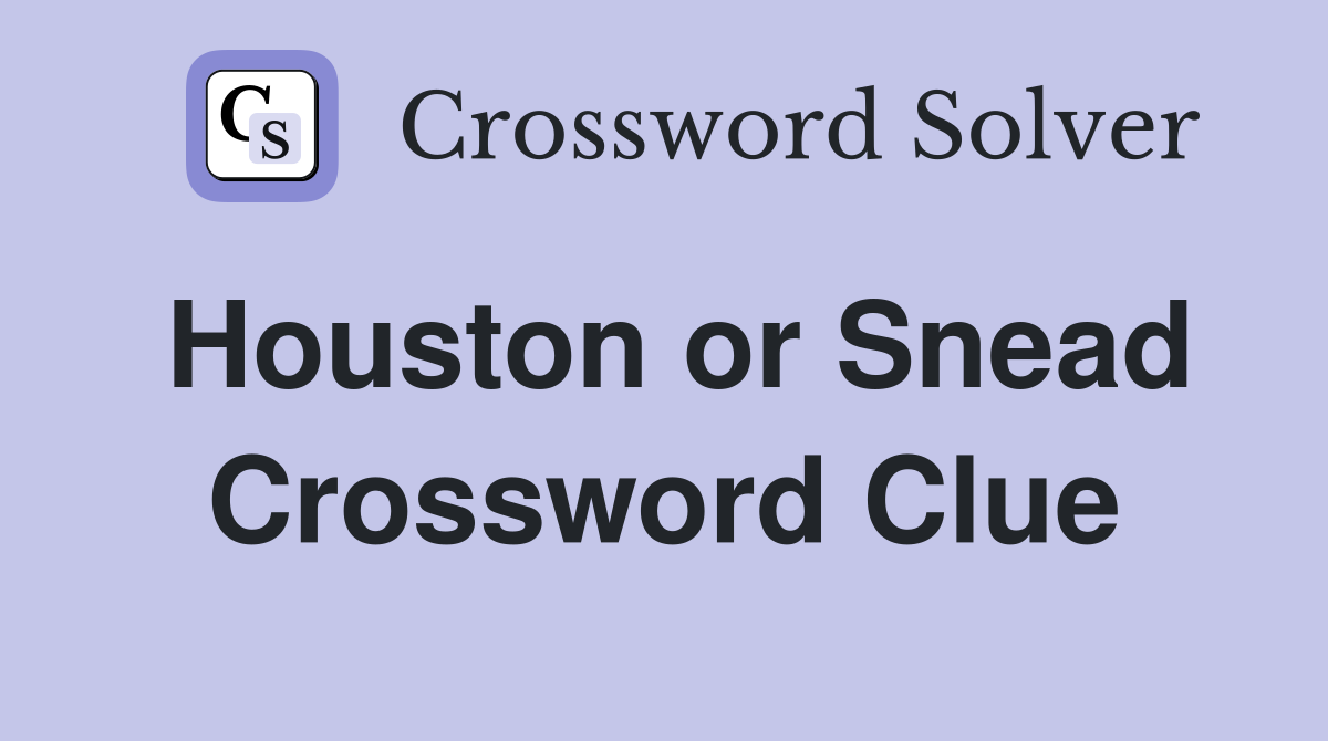 Houston or Snead Crossword Clue