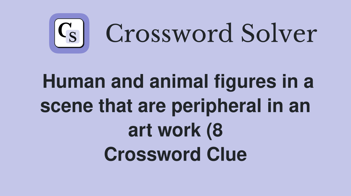 Human and animal figures in a scene that are peripheral in an art work Human and animal figures in a scene that are peripheral in an art work