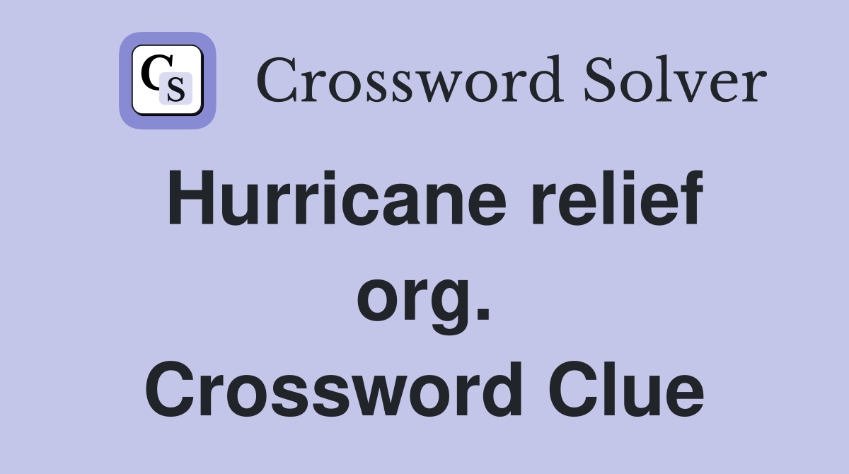 Hurricane relief org. Crossword Clue