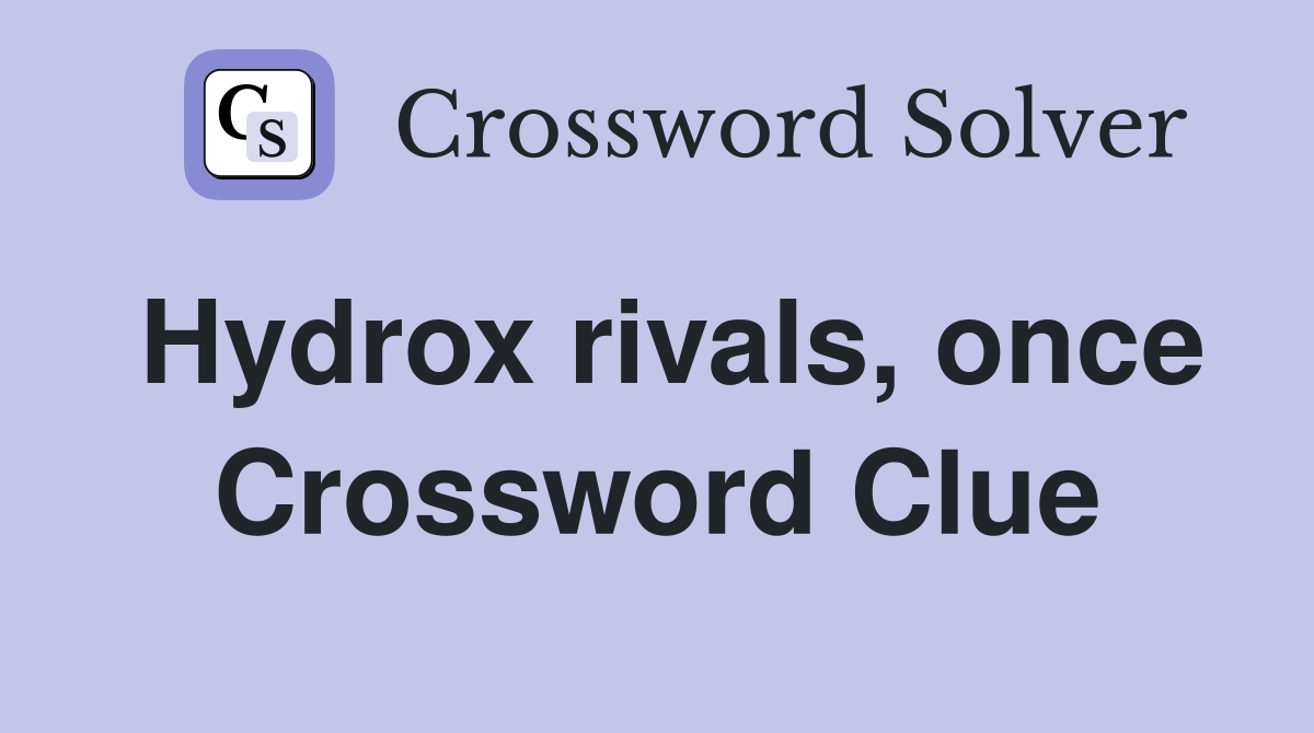 Hydrox rivals, once Crossword Clue