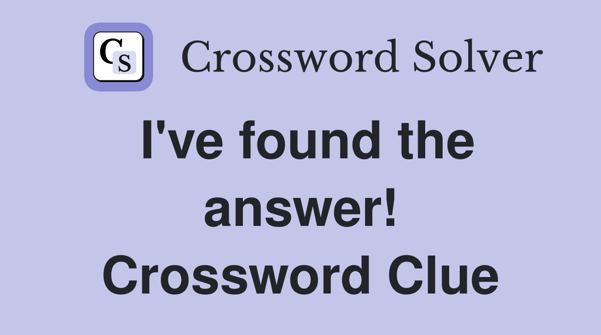 I've found the answer! Crossword Clue