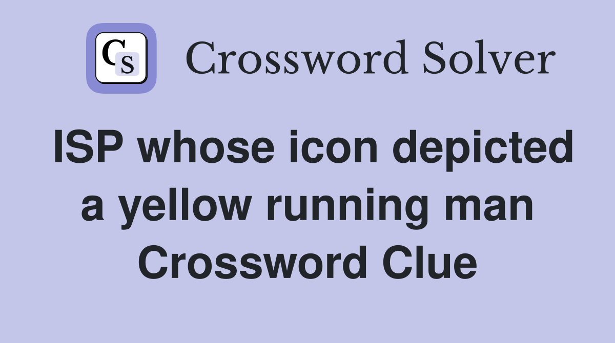 ISP whose icon depicted a yellow running man Crossword Clue
