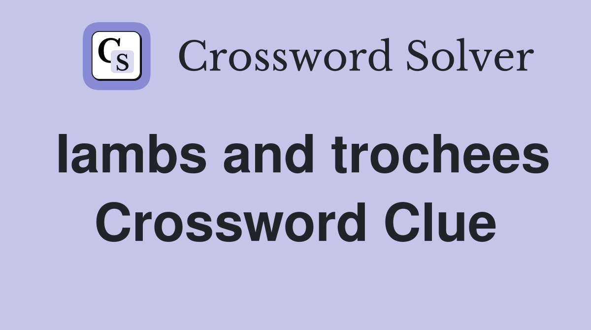 Iambs and trochees Crossword Clue