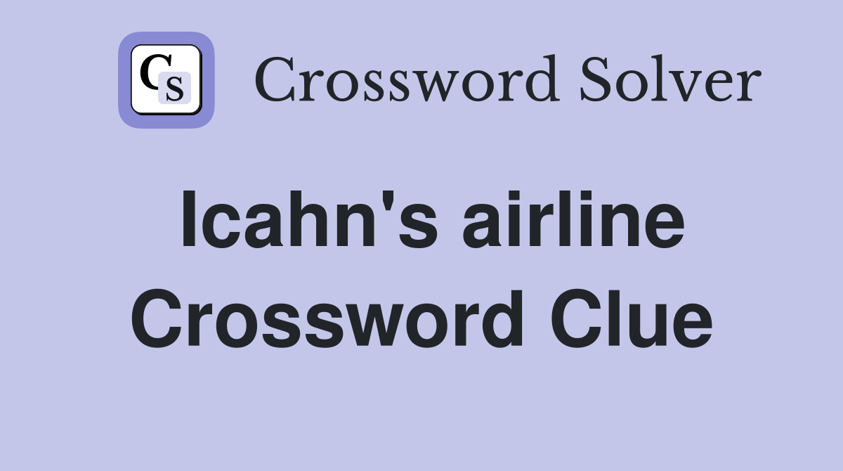 Icahn's airline Crossword Clue
