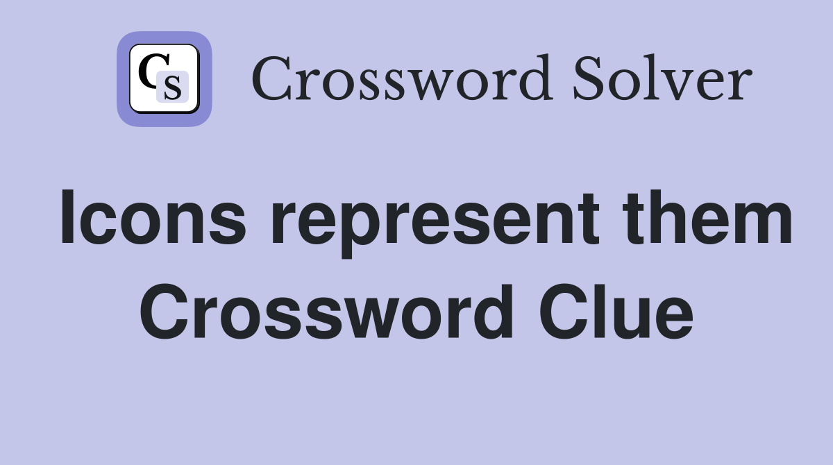 Icons represent them Crossword Clue