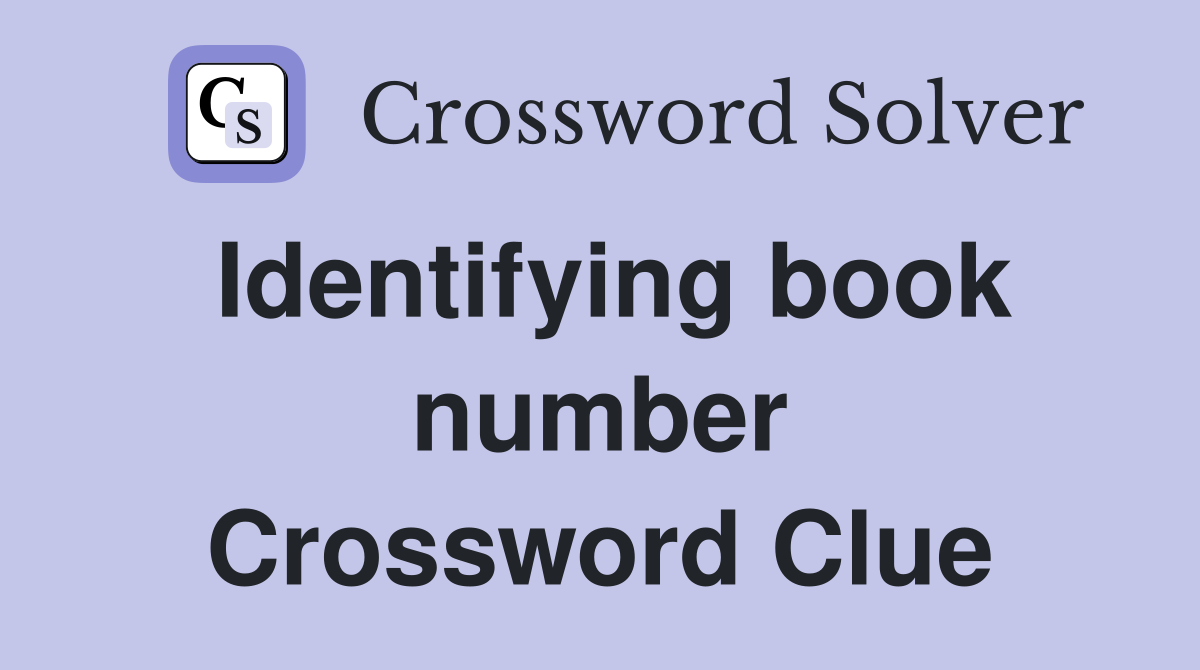 Identifying book number Crossword Clue