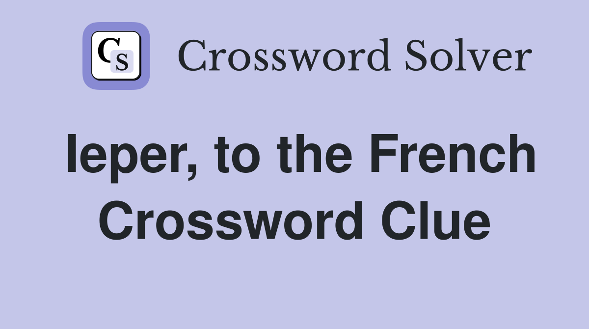 Ieper, to the French Crossword Clue