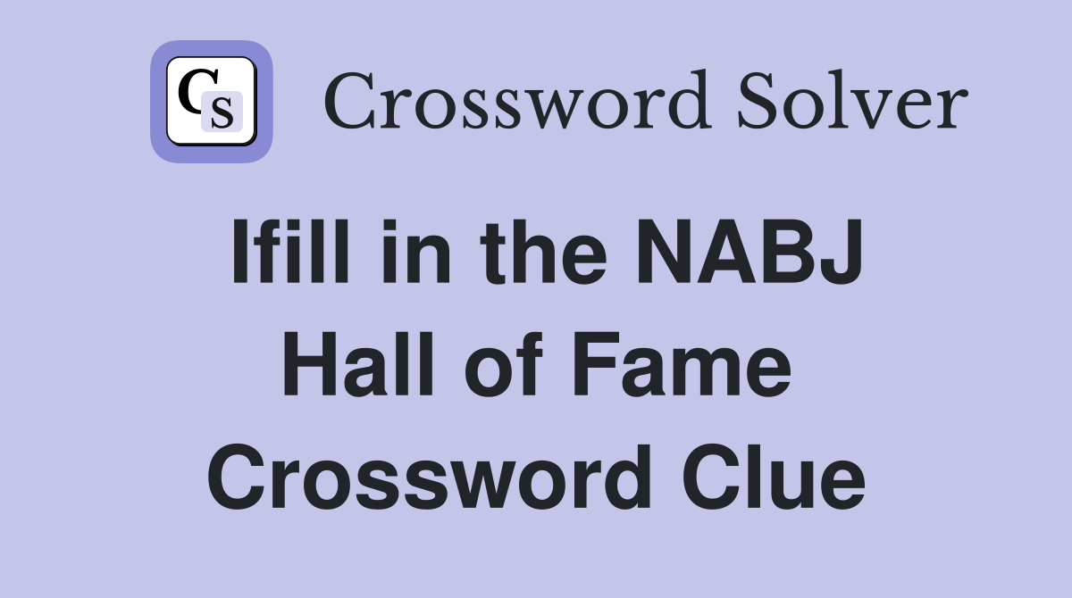 Ifill in the NABJ Hall of Fame Crossword Clue