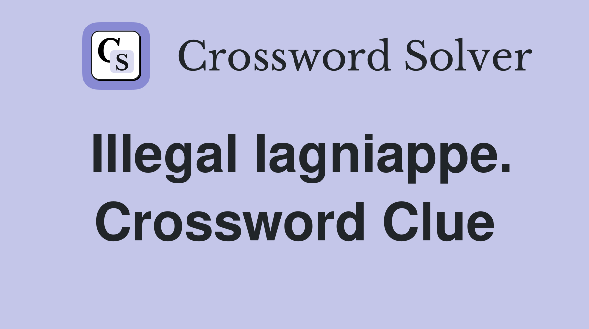 Illegal lagniappe. Crossword Clue