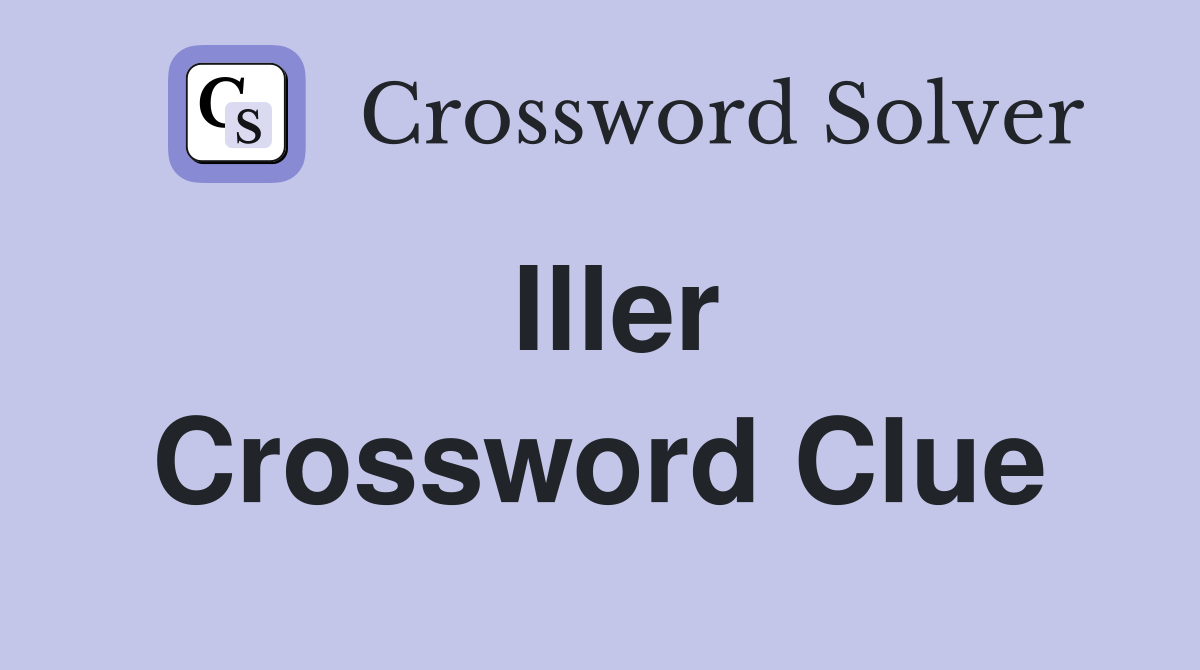 Iller Crossword Clue