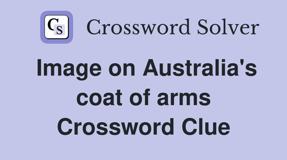 Image on Australia's coat of arms Crossword Clue