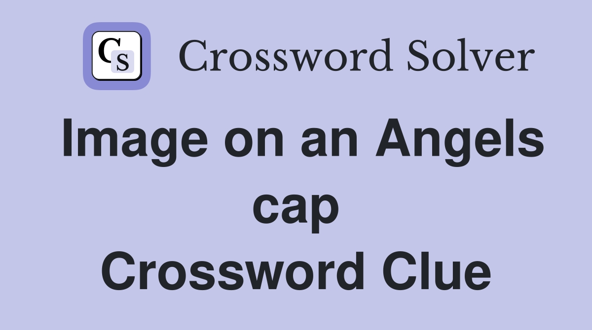 Image on an Angels cap Crossword Clue